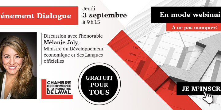 003-WEB-MelanieJoly-3Sept.-1200x627px-POSTfacebookLinkedin Événement de la CCILaval avec la ministre Mélanie Joly